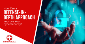 How Can a Defense-in-Depth Approach Improve Your Cybersecurity?