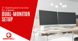 21 Optimizations to Use for a Better Dual-Monitor Setup