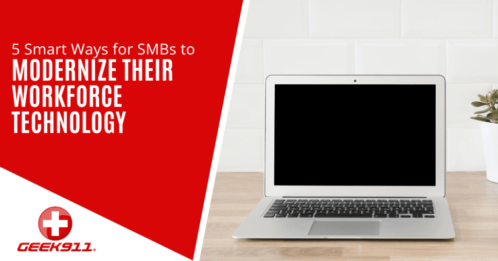 5 Smart Ways for SMBs to Modernize Their Workforce Technology
